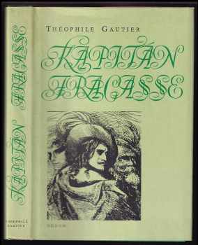 Kapitán Fracasse - Théophile Gautier (1984, Odeon) - ID: 445344