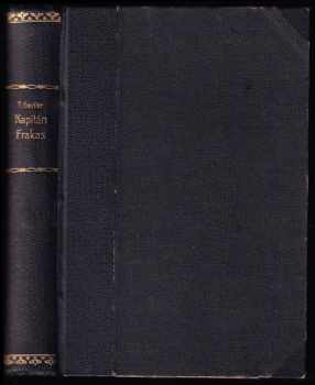 Kapitán Frakas : rom - Théophile Gautier (1915, Ústřední dělnické knihkupectví a nakladatelství) - ID: 375624