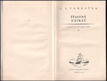 C. S Forester: Kapitán Hornblower: Díl 1-2 (Šťastný návrat, Řadová loď )