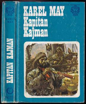 Karl May: Kapitán Kajman