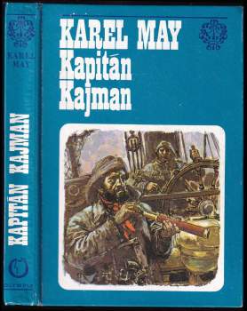 Karl May: Kapitán Kajman