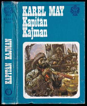 Karl May: Kapitán Kajman
