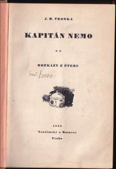 J. M Troska: Kapitán Nemo
