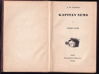 J. M Troska: Kapitán Nemo
