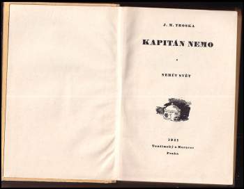 J. M Troska: Kapitán Nemo