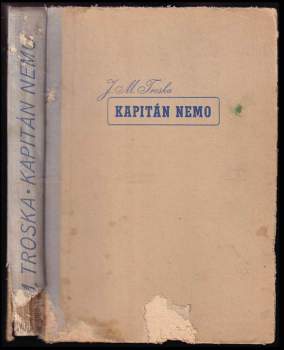 J. M Troska: Kapitán Nemo