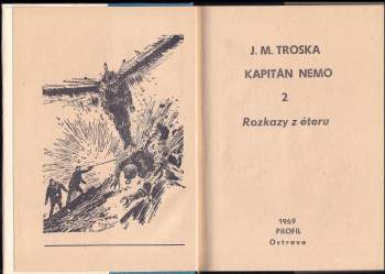 J. M Troska: Kapitán Nemo