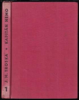 J. M Troska: Kapitán Nemo