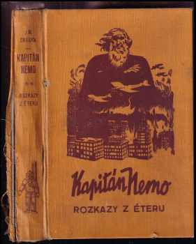 Kapitán Nemo : Druhý román] - [trilogie - J. M Troska (1939, Toužimský a Moravec) - ID: 299096
