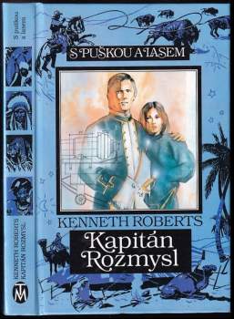 Kenneth Lewis Roberts: Kapitán Rozmysl