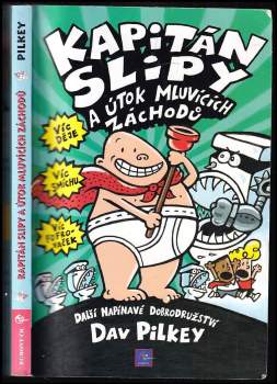 Kapitán Slipy a útok mluvících záchodů