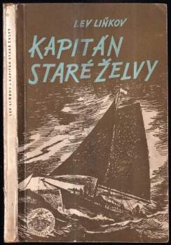Kapitán "Staré želvy"