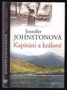 Jennifer Johnston: Kapitáni a králové