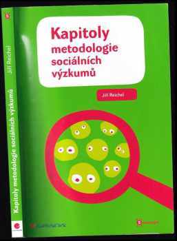 Jiří Reichel: Kapitoly metodologie sociálních výzkumů