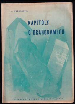 Vladislav Přistoupil: Kapitoly o drahokamech