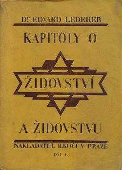 Eduard Lederer: Kapitoly o židovství a židovstvu