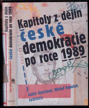 Kapitoly z dějin české demokracie po roce 1989