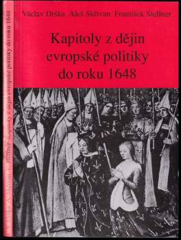 Kapitoly z dějin evropské politiky do roku 1648