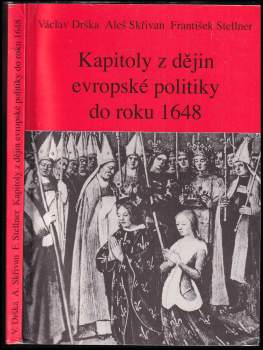 Kapitoly z dějin evropské politiky do roku 1648