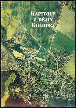 Kapitoly z dějin Koloděj