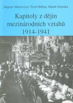 Kapitoly z dějin mezinárodních vztahů 1914-1941