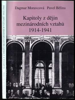 Kapitoly z dějin mezinárodních vztahů 1914-1941