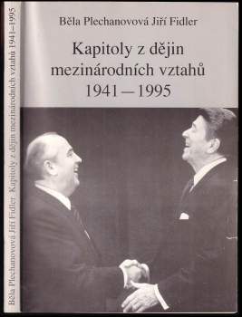 Jiří Fidler: Kapitoly z dějin mezinárodních vztahů 1941-1995