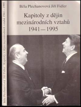 Jiří Fidler: Kapitoly z dějin mezinárodních vztahů 1941-1995
