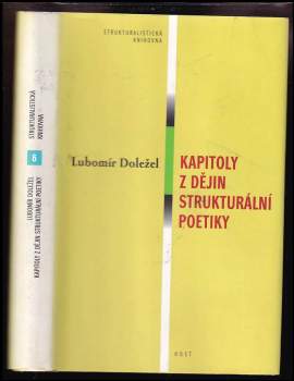Lubomír Doležel: Kapitoly z dějin strukturální poetiky