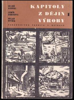 Kapitoly z dějiny výroby 1