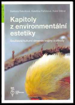 Karel Stibral: Kapitoly z environmentální estetiky