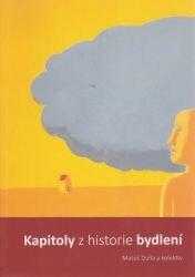 Kapitoly z historie bydlení