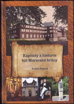 Kapitoly z historie kol Moravské brány