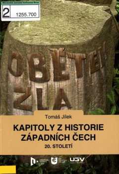 Kapitoly z historie západních Čech 20. století