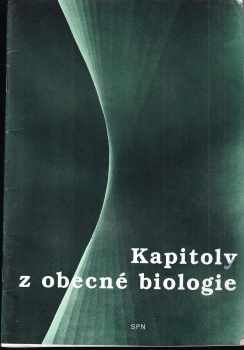 Zdeněk Řeháček: Kapitoly z obecné biologie
