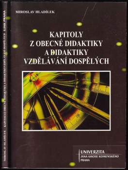 Miroslav Hladílek: Kapitoly z obecné didaktiky a didaktiky vzdělávání dospělých