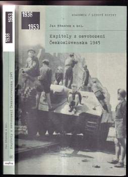 Kapitoly z osvobození Československa 1945