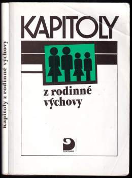 Stanislav Střelec: Kapitoly z rodinné výchovy