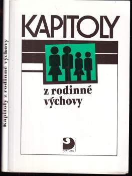 Stanislav Střelec: Kapitoly z rodinné výchovy