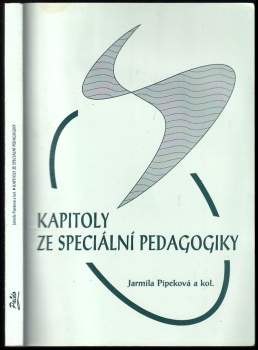 Jarmila Pipeková: Kapitoly ze speciální pedagogiky