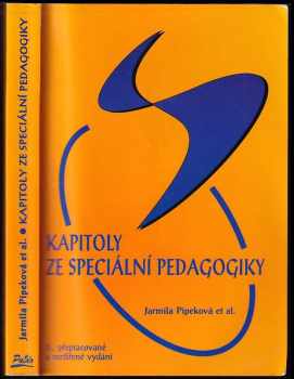 Jarmila Pipeková: Kapitoly ze speciální pedagogiky