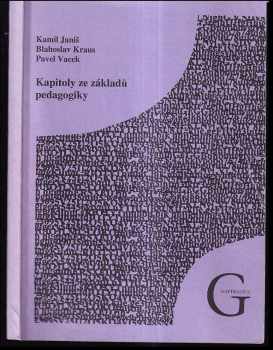 Blahoslav Kraus: Kapitoly ze základů pedagogiky