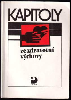 Miroslav Vondráček: Kapitoly ze zdravotní výchovy