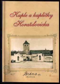 Luboš Smolík: Kaple a kapličky Horažďovicka