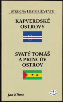 Jan Klíma: Kapverdské ostrovy ; Svatý Tomáš a Princův ostrov