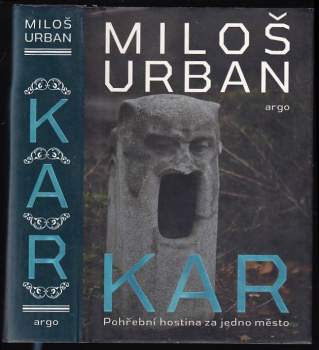 Miloš Urban: Kar