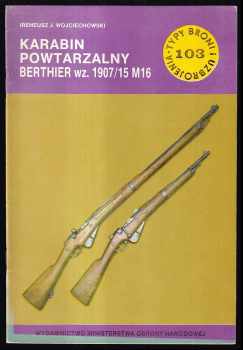 Karabin powtarzalny Berthier wz. 1907/15 M16