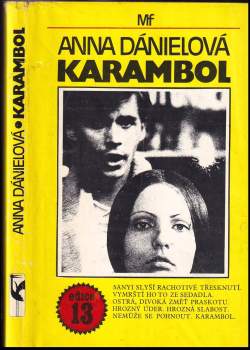 Anna Dániel: Karambol