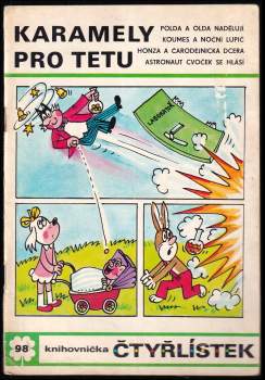 Karamely pro tetu - Čtyřlístek 98