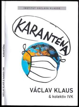 Václav Klaus: Karanténa